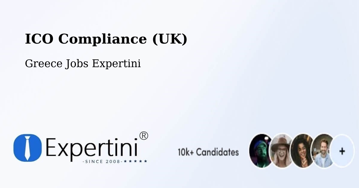 UK Data Protection & ICO Compliance – Katochí - Greece Jobs Expertini